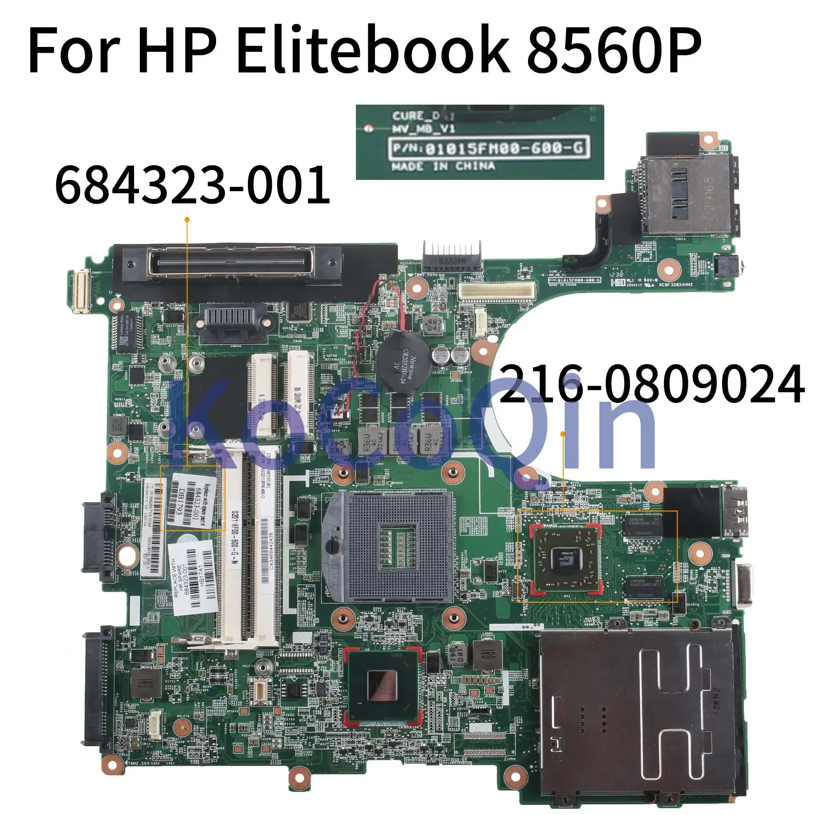 KoCoQin Laptop motherboard For HP Elitebook 6560B 8560P QM67 HD6490M Mainboard 684323-001 684323-501 0105FM00 SLJ4M 216-0809024