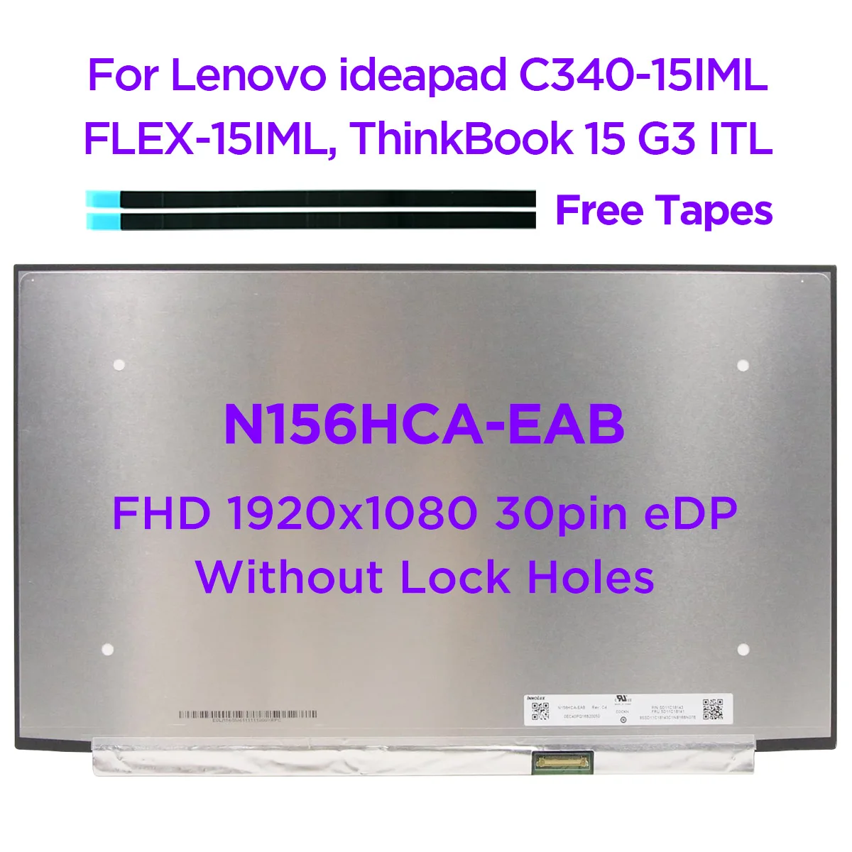 15.6 Laptop LCD Screen N156HCA-EAB C2 C4 LP156WFC-SPD1 SPD2 For Lenovo S540-15 C340-15 Flex-15IML ThinkPad L15 T15p Gen 1 30pin