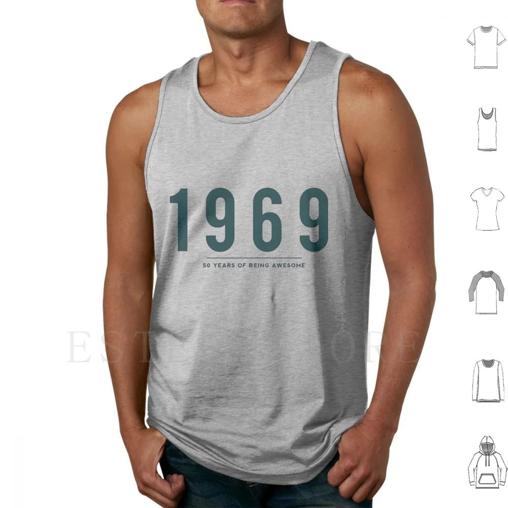 50th Birthday Gift-1969 , 50 Years Of Being Awesome Tank Tops Vest Cotton 50 Years Of Being Awesome Legendary Legendary Since