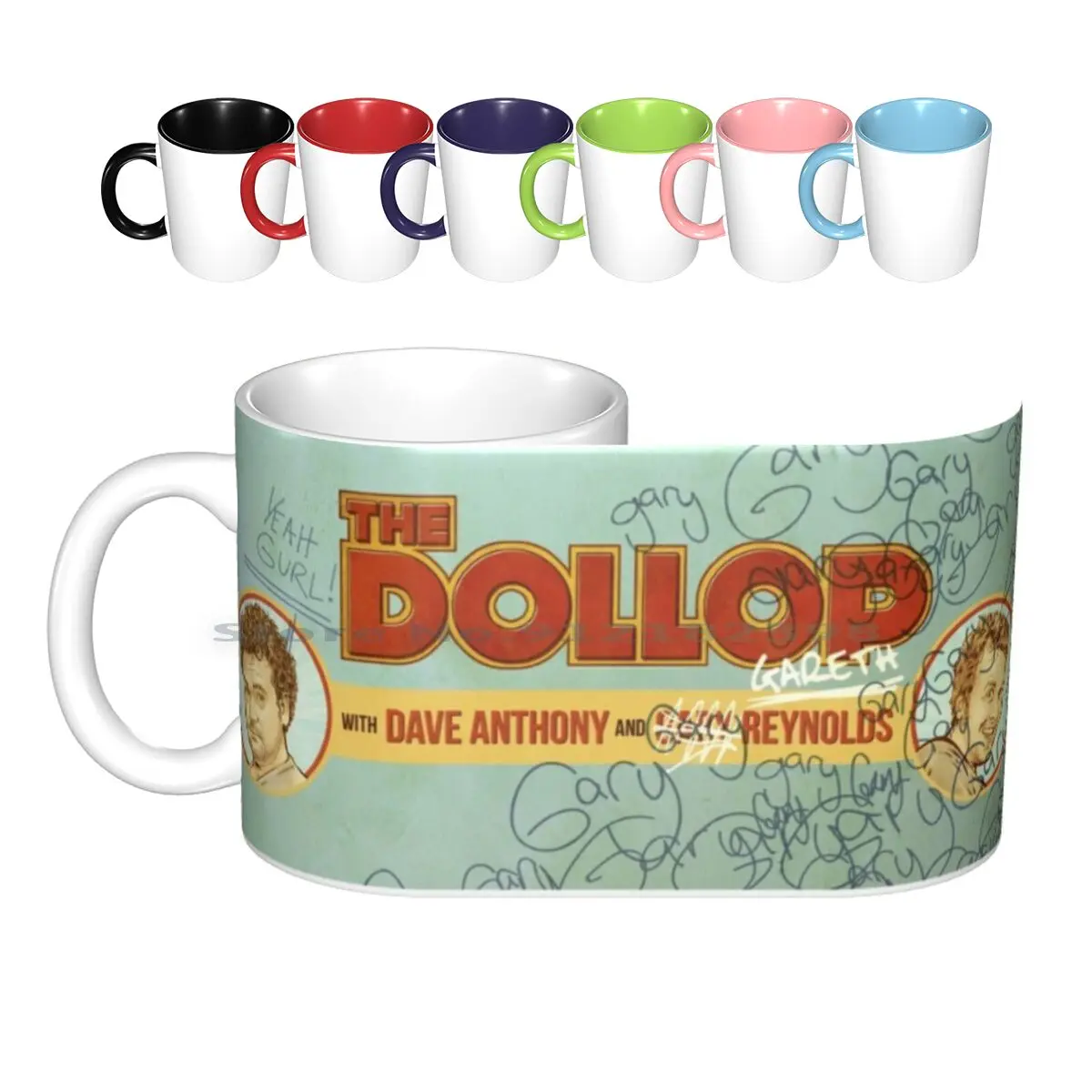 The Dollop - Gary ( Mug ) Ceramic Mugs Coffee Cups Milk Tea Mug The Dollop Dave Anthony Gareth Reynolds Podcast Fosdike Creative