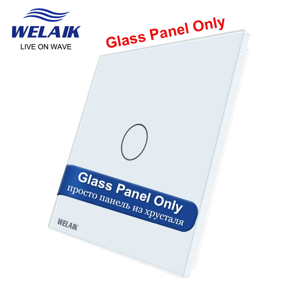 WELAIK EU 80*80mm 1Gang Glass Panel Only(Not Touch Switch) A191W1