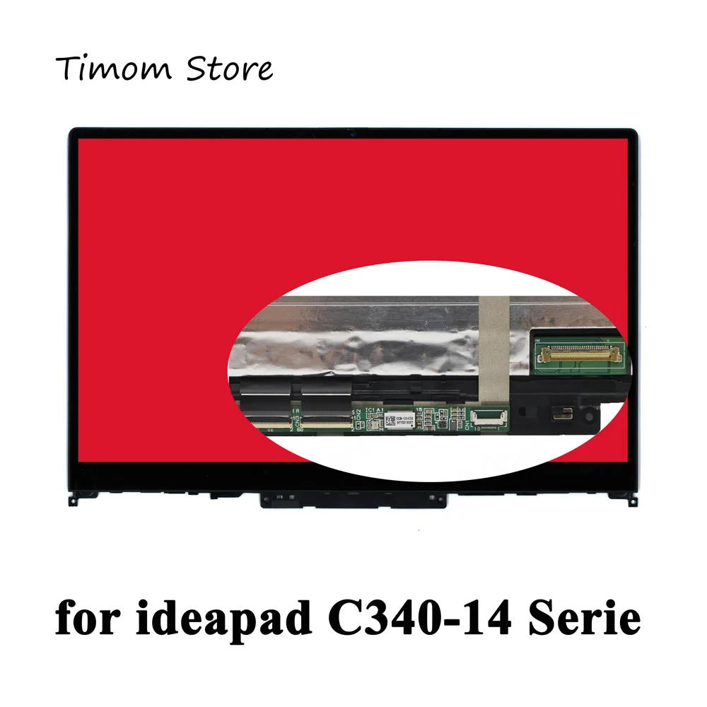 for ideapad C340-14IWL 81N4 C340-14API 81N6 C340-14IML 81TK Lenovo Laptop LCD Touch Screen Assembly Bezel 1366*768 FHD 1920*1080