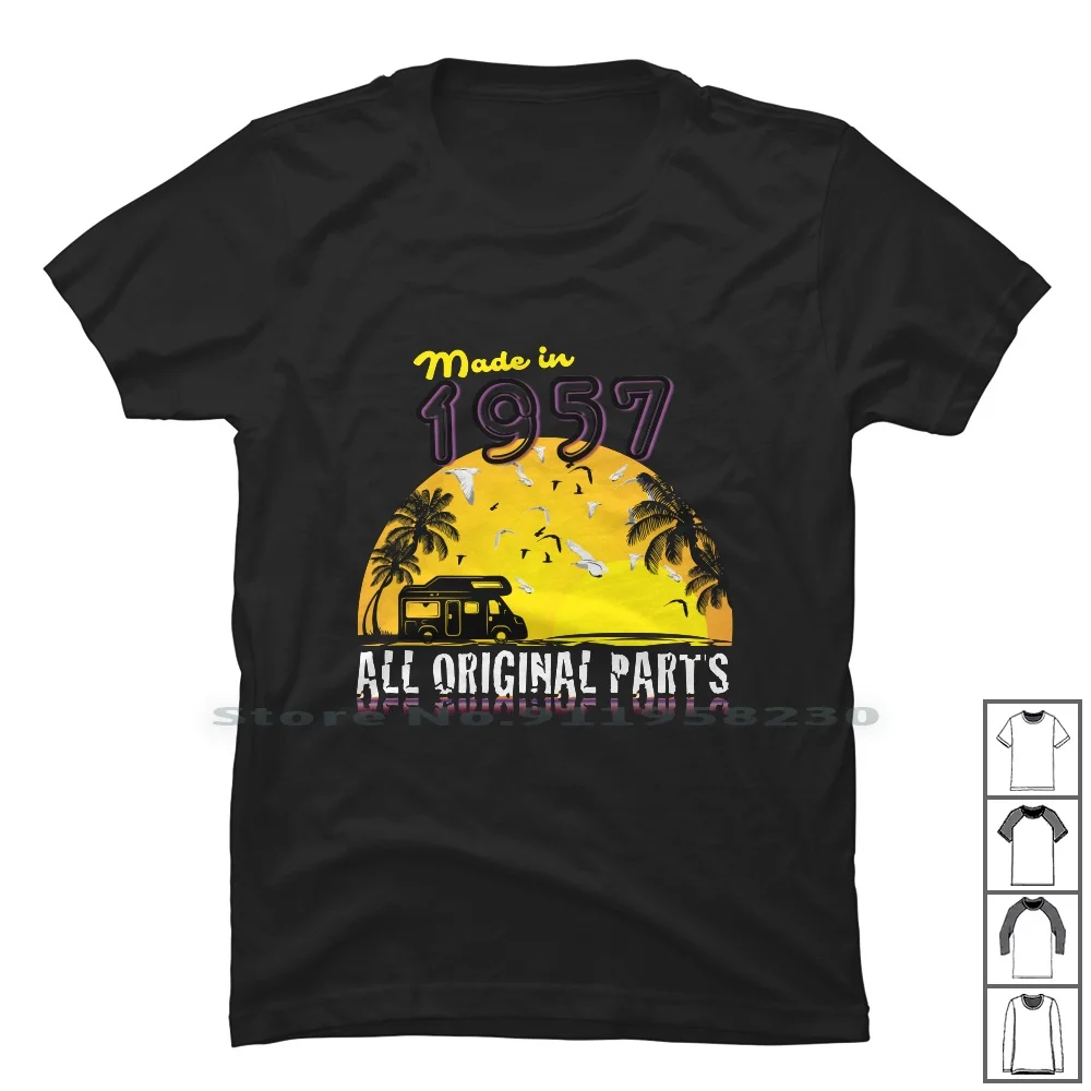 Made In 1957 All Original Parts T Shirt 100% Cotton Birthday Present Birthday Party Birthday Cake Original Birthday Present