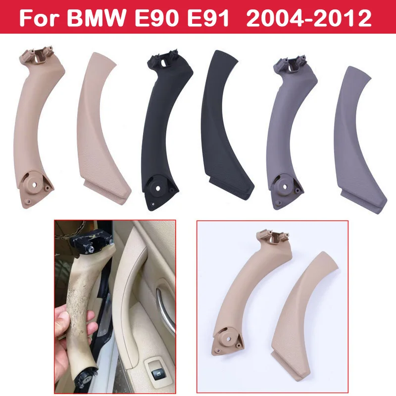 

Door handle door armrest bracket 2004-2012 gray Beige Black color For BMW 3 Series door handle 318 320 325 330 E90 E91