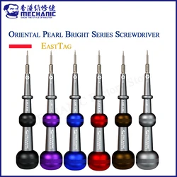 Mechanic Easttag Oriental Pearl Bright Series Magnetic Screwdriver for iPhone Huawei Android Cellphone Disassembly Repair Tools