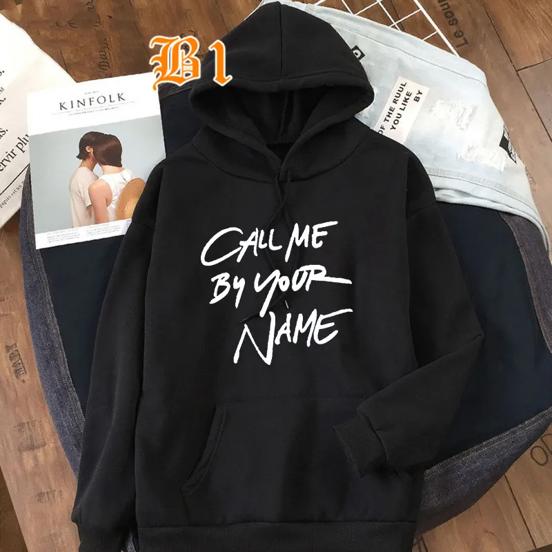 

Call Me By Your Name Hoodies Women Casual Long Sleeve Fleece Sweatshirt Funny Pullover Printed Female Hoody