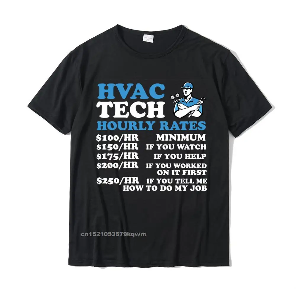 Hourly Rates HVAC Tech Funny HVAC Technician Father Men Short Sleeve Top T-Shirts Tops Shirts Funny Normal Comfortable Man