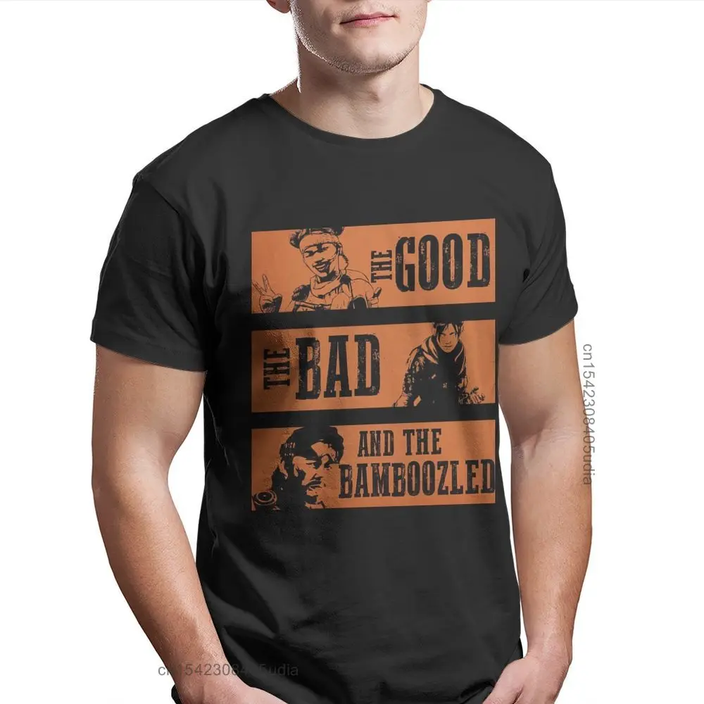 Apex Shooter Game The Good The Bad And The Bamboozled Tshirt Cool Design Cotton Men T Shirt Short Sleeve Clothes