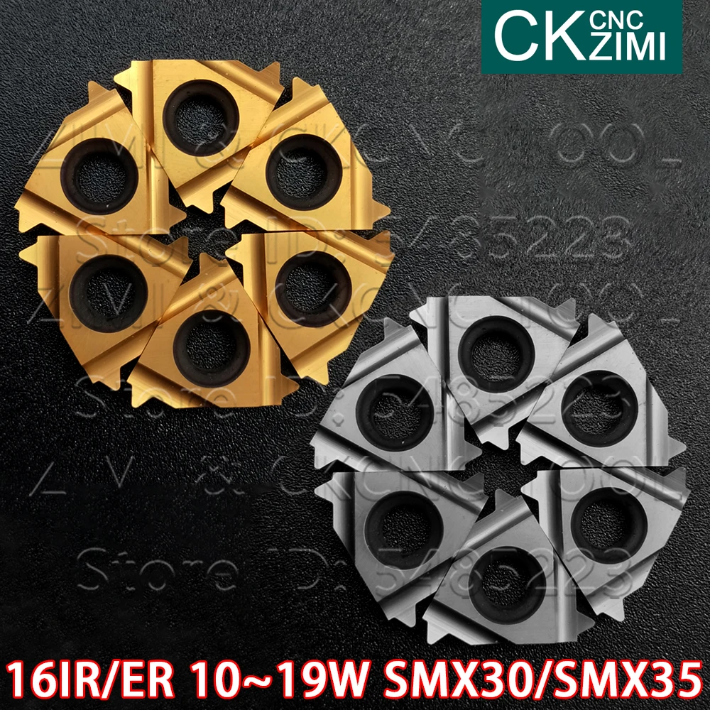 16IR 16ER 10W 11W 14W 19W SMX30 SMX35 Carbide Insert internal External Thread Turning CNC Lathe wood Turning Insert Cutting Tool