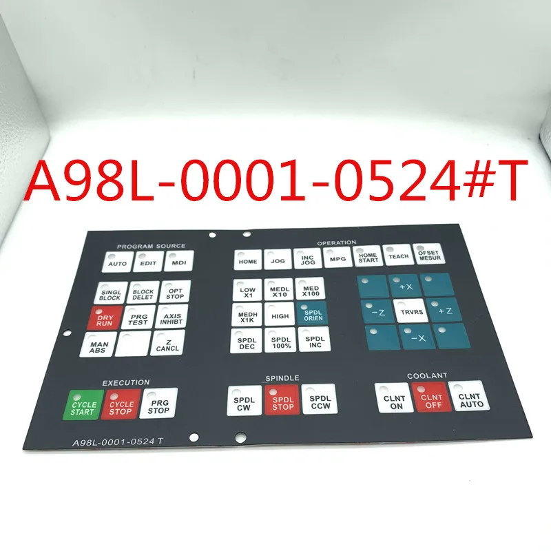 A98L-0001-0524#T A98L00010524#T Control Machine Operation Panel Keypad Membrane