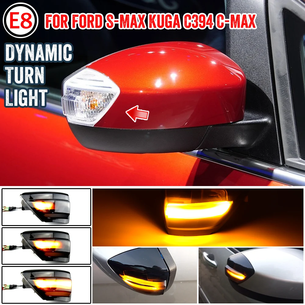 

Dynamic Blinker For Ford S-Max 2007 2014 Kuga C394 2008 2012 C-Max 2011 2019 LED Turn Signal Mirror Light