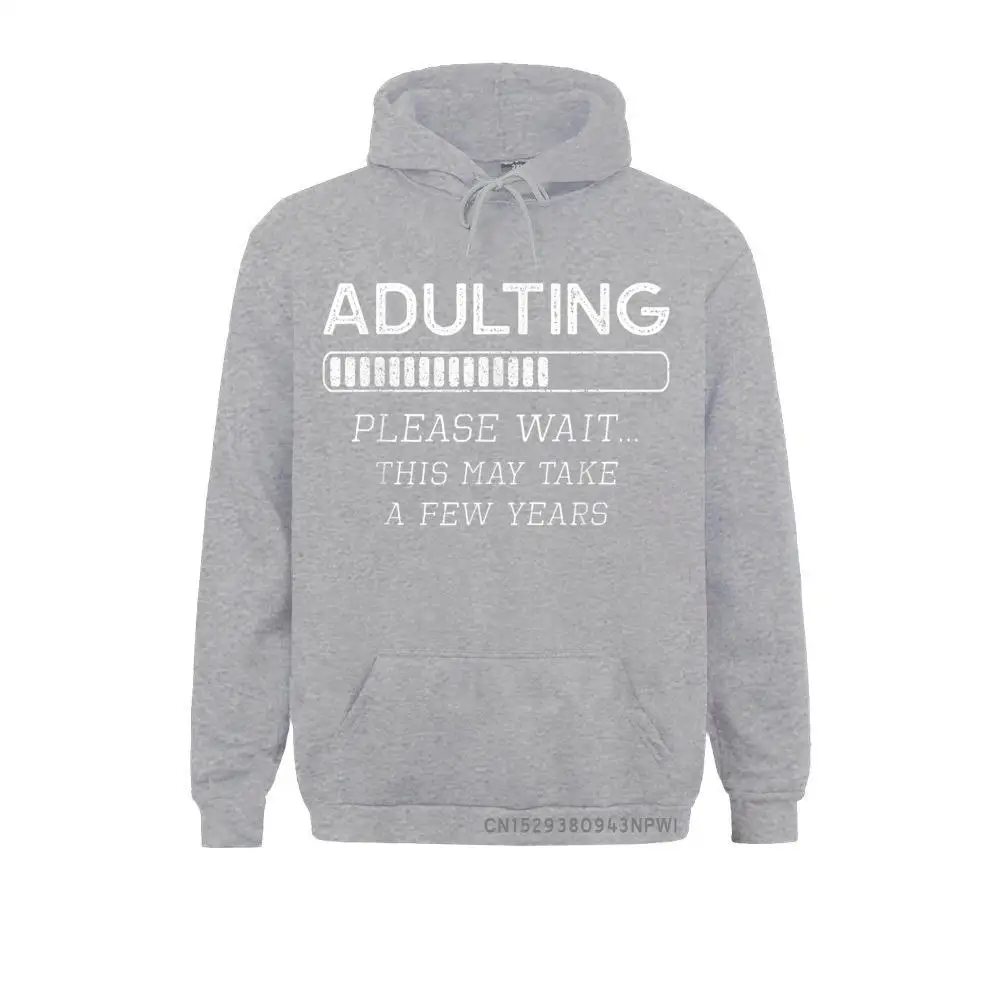 Adulting Please Wait Hoodie 18th Birthday 18 Year Old Pullover Hoodies Prevalent Geek Long Sleeve Men Sweatshirts Normal Clothes