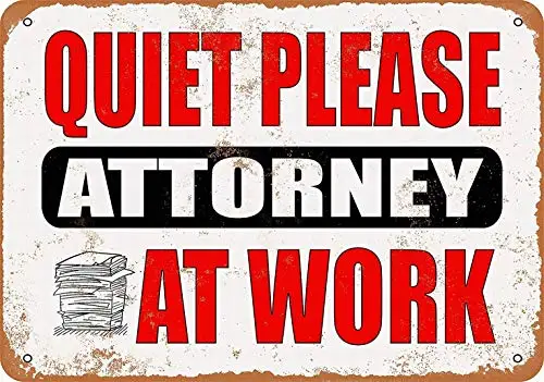 

Quiet Please - Attorney at Work - Retro Wall Decor Home Decor 8 x 12 Metal Sign