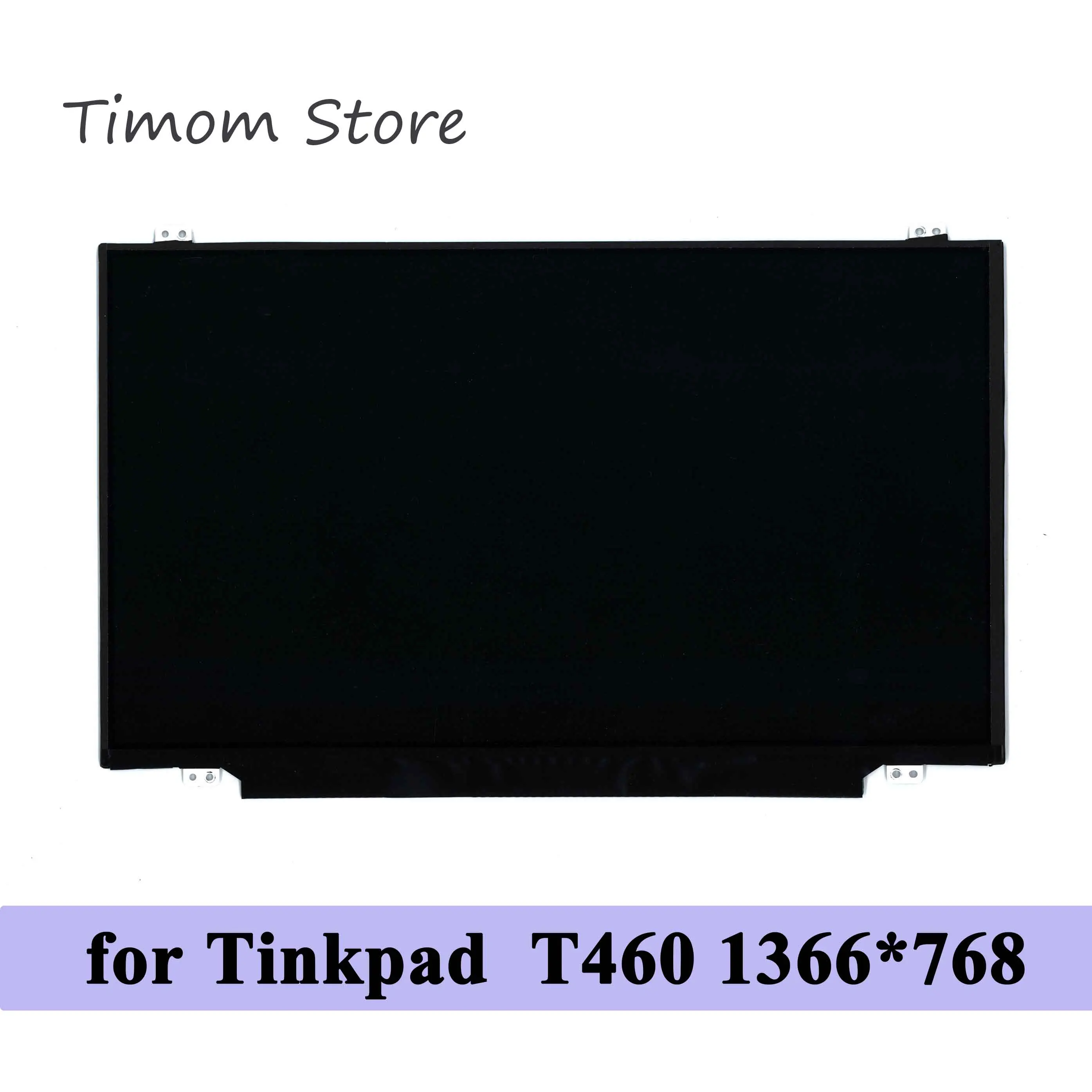 

1366*768 HD for Lenovo Thinkpad T460 Laptop LCD Slim eDP 30pins N140BGE-EA3 NT140WHM-N41 LP140WH8-TPH1 N140BGE-E33 LP140WHU-TPB2