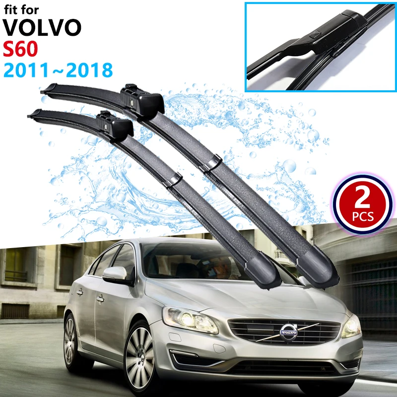 for Volvo S60 2011~2018 Front Windscreen Windshield Wipers Car Wiper Blade Car Accessories 2012 2013 2014 2015 2016 2017