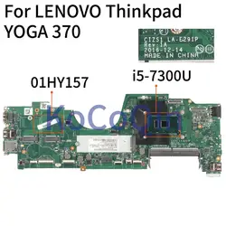 For LENOVO Thinkpad YOGA 370 I5-7200U I5-7300U Notebook Mainboard 01HY157 LA-E291P SR340 Laptop Motherboard