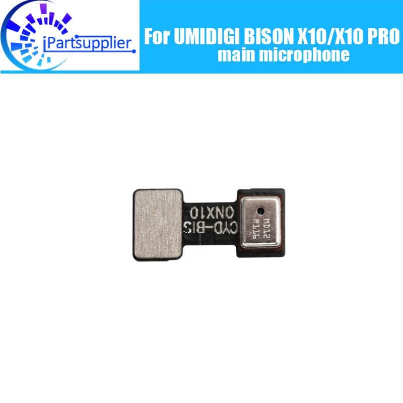 UMIDIGI BISON X10 Main Microphone FPC 100% New Original Main Mic FPC Replacement Accessories Part for BISON X10 PRO Mobile Phone