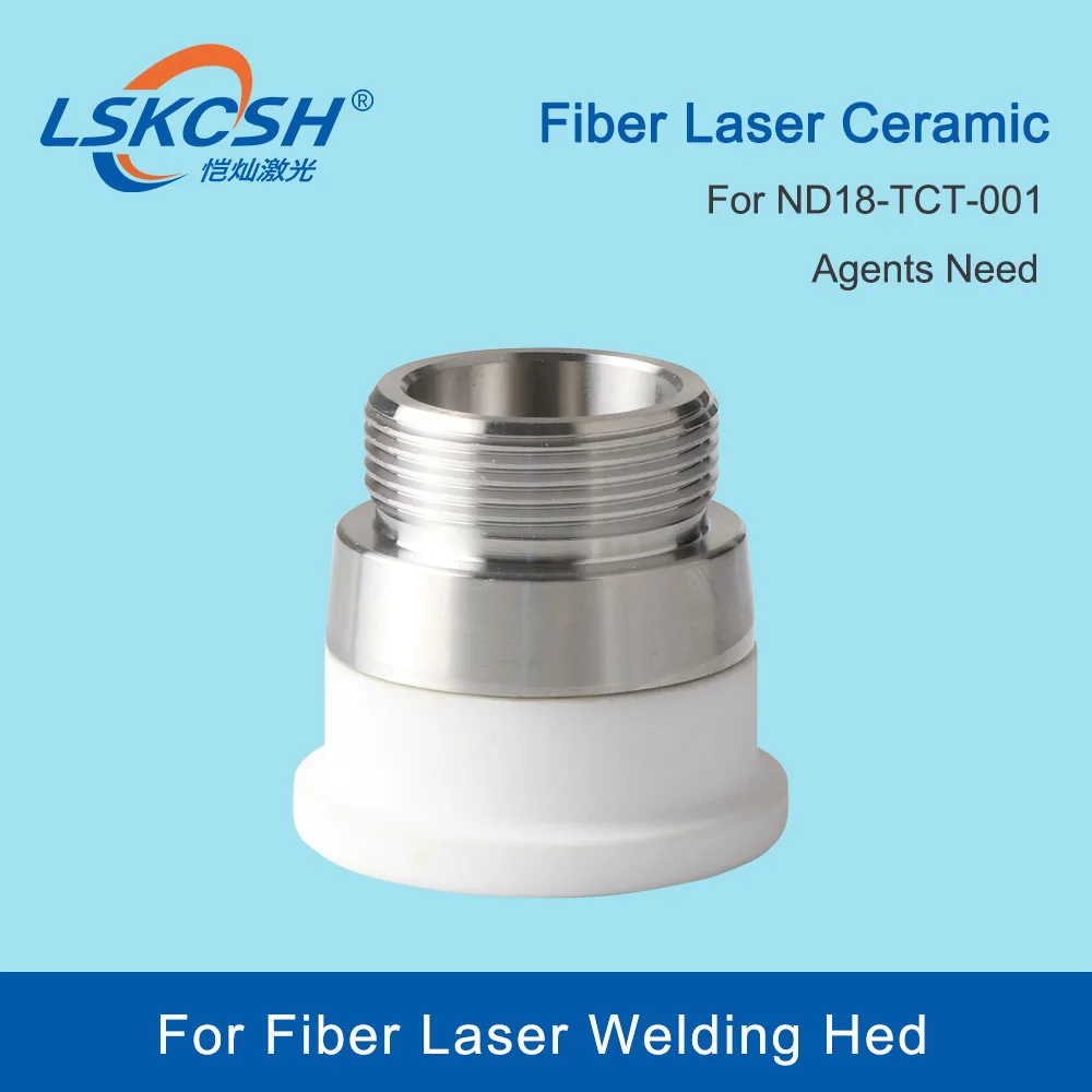 LSKCSH 10Pcs/Lot  Laser Welding Ceramic Nozzle Holder For Fiber Laser Welding Head ND18 Factory Wholesale