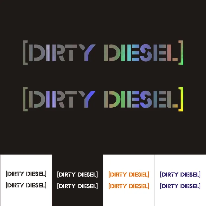 Car Stickers 13.6CM*2.1CM Fashion DIRTY DIESEL Car Motorcycles Decoration Reflective Car Styling Custom Sticker