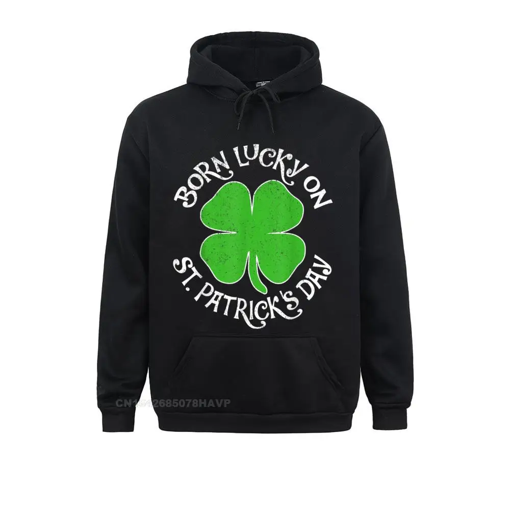 

Funny Boy Sweatshirts Born Lucky On St Patrick's Day Shamrock Birthday Shirt Gift Hoodies Long Sleeve Sportswears Funny