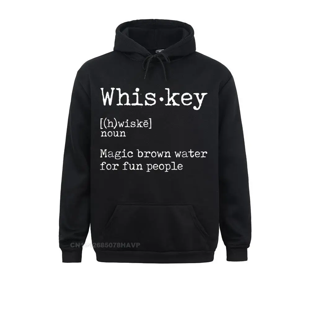 

Whiskey Definition Magic Brown Water For Fun People Hoodie Hoodie Adult Sweatshirts Gift Hoodies Newest Hoods Long Sleeve