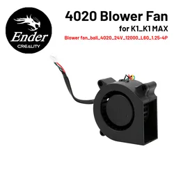 CREALITY for K1_K1 Max 4020 Blower Fan DC24V 0.3A Brand New Original Parts