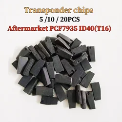 5/10/20PCS 2024 ID40 aftermarket Blank PCF7935 (T16) replace by PCF7935AA PCF7935AS Transponder chips PCF 7935