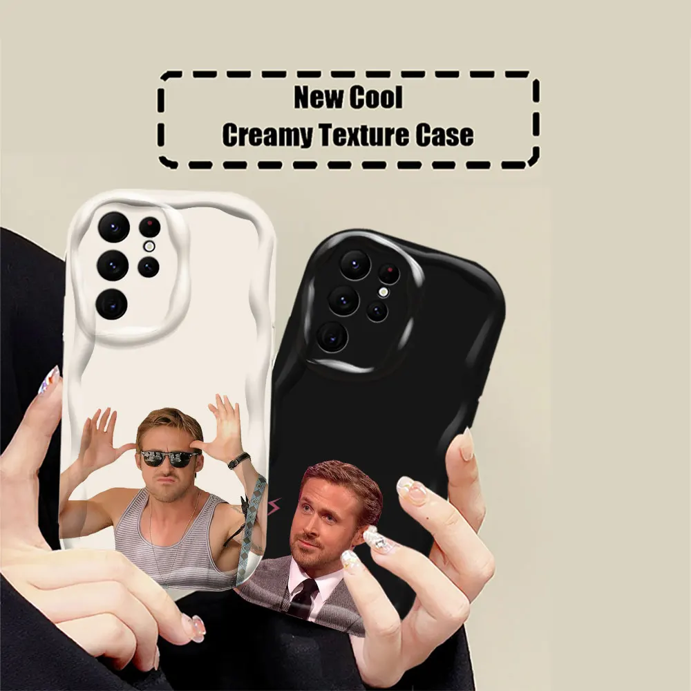 Funny Ryan Gosling Phone Case For Samsung Galaxy S24 S23 S22 S21 S20 Ultra Plus Fe A55 A54 A53 A52 S A51 A50 A50S 3D Wave Cover