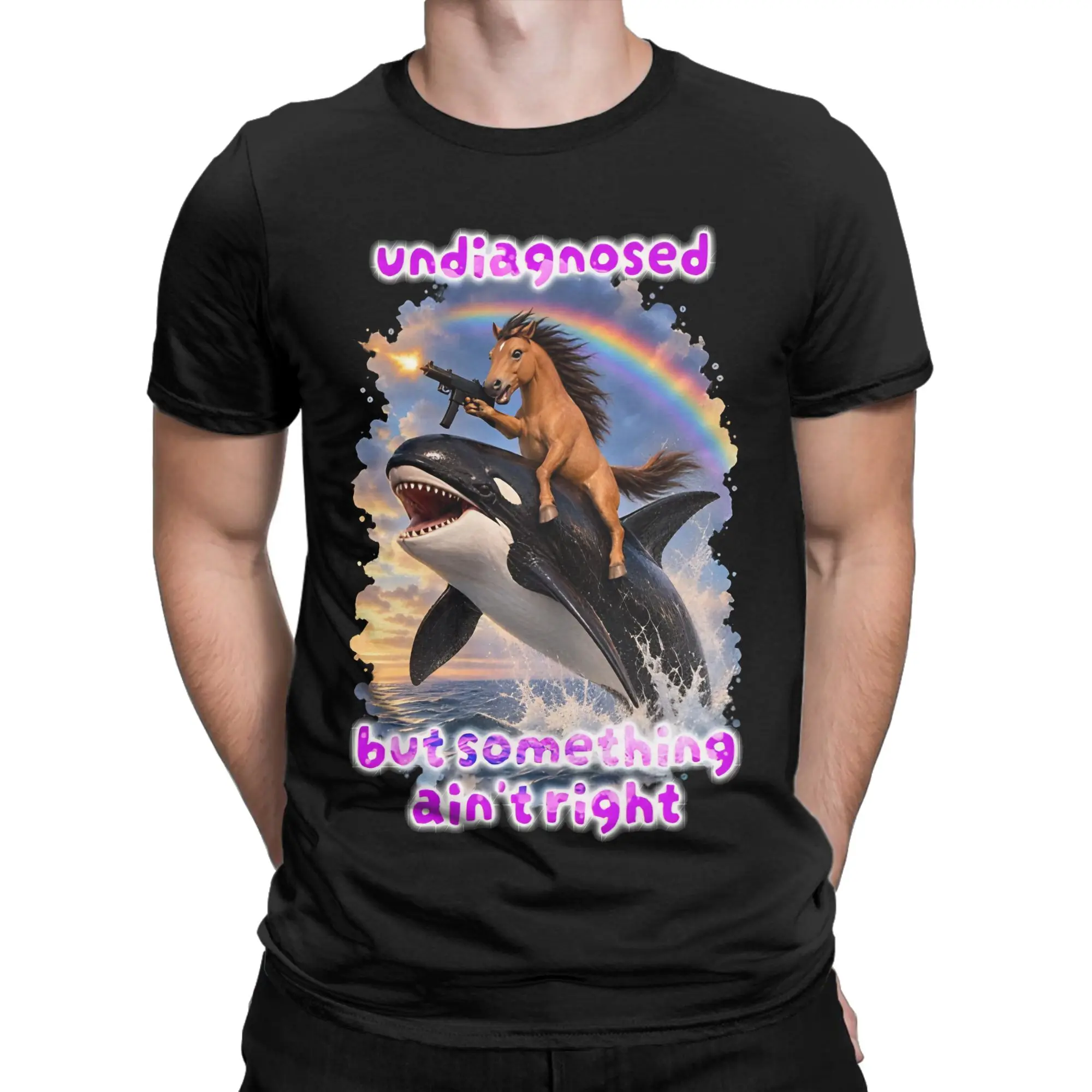 Undiagnosed But Something Ain’t Right Horse  T-Shirt Adult 100 Cotton T-Shirts Beach Crewneck Harajuku Tees Plus Size Clothing
