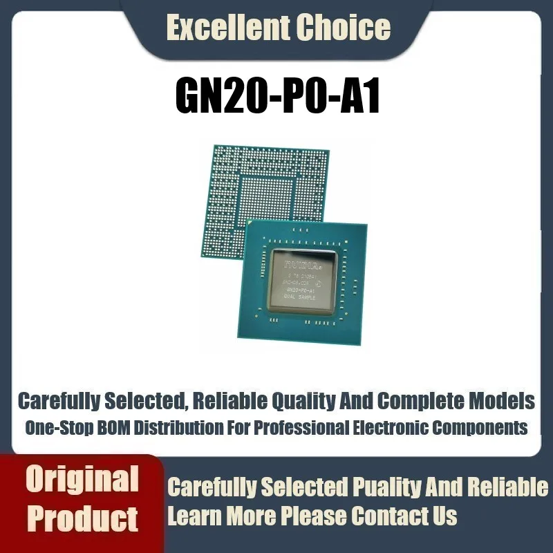 1Pcs/Lot Original Genuine GN20-P0-A1 GN20-P1-A1 GN20-P0-D-A1 BGA Packaging Spot High-End Graphics Card CPU Chip