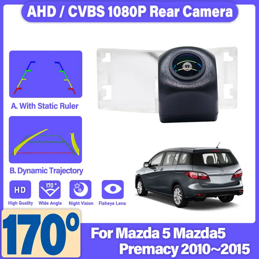 Fisheye Lens Rear View Camera For Mazda 5 Mazda5 Premacy 2010~2015 CCD HD Night Vision Reversing Backup Parking Camera