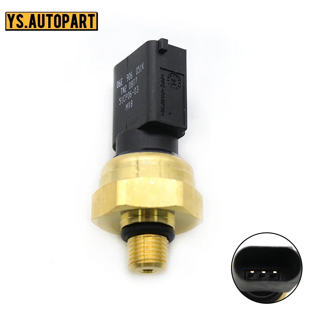 06E 906051 Regulador del Sensor de presión de combustible K para Volkswagen EOS Golf G-T-I Je-tta Passat Tou-areg 2,0 T 3,0 T 51CP06-03
