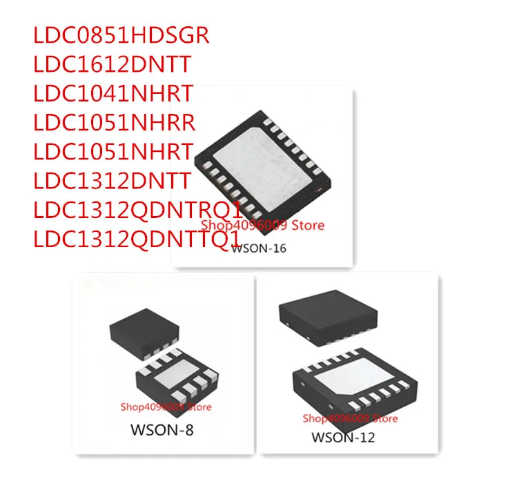 

10PCS LDC0851HDSGR LDC1612DNTT LDC1041NHRT LDC1051NHRR LDC1051NHRT LDC1312DNTT LDC1312QDNTRQ1 LDC1312QDNTTQ1 LDC1312 LDC0851 IC