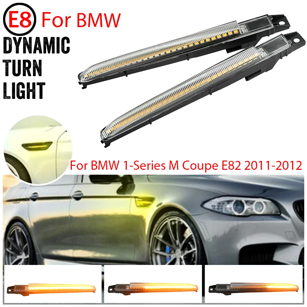 

For BMW 1-Series M Coupe E82 2011-2012 Flashing Sequential Turn Signal Dynamic LED Side Fender Marker Light
