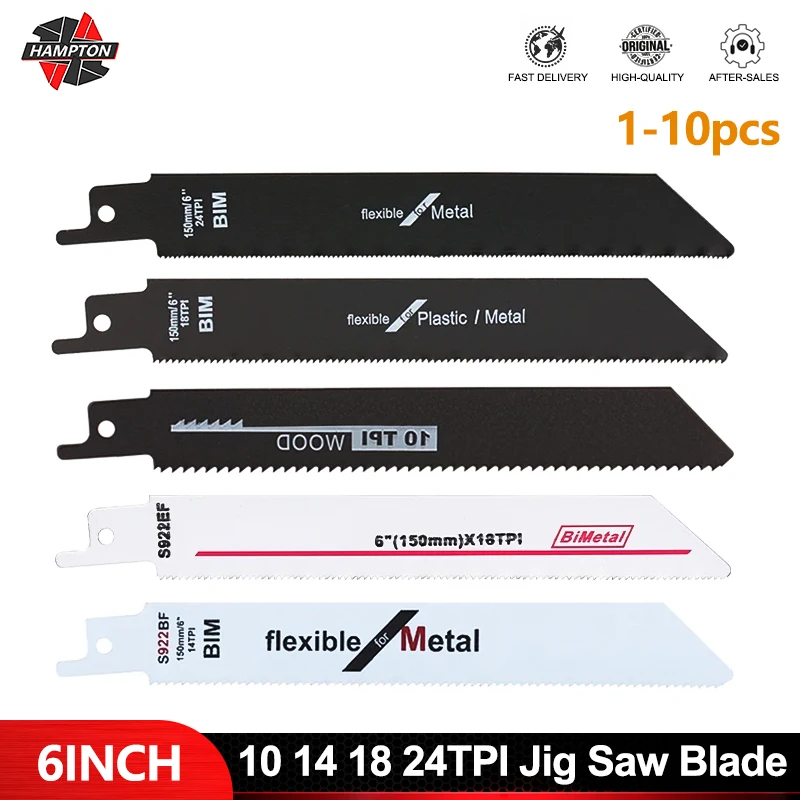 

HAMPTON Jig Saw Blade 6" 10 14 18 24TPI 1-10Pcs S922AF S922BF S922EF S922HF for Reciprocating Saw Blade Metal Cutting Power Tool