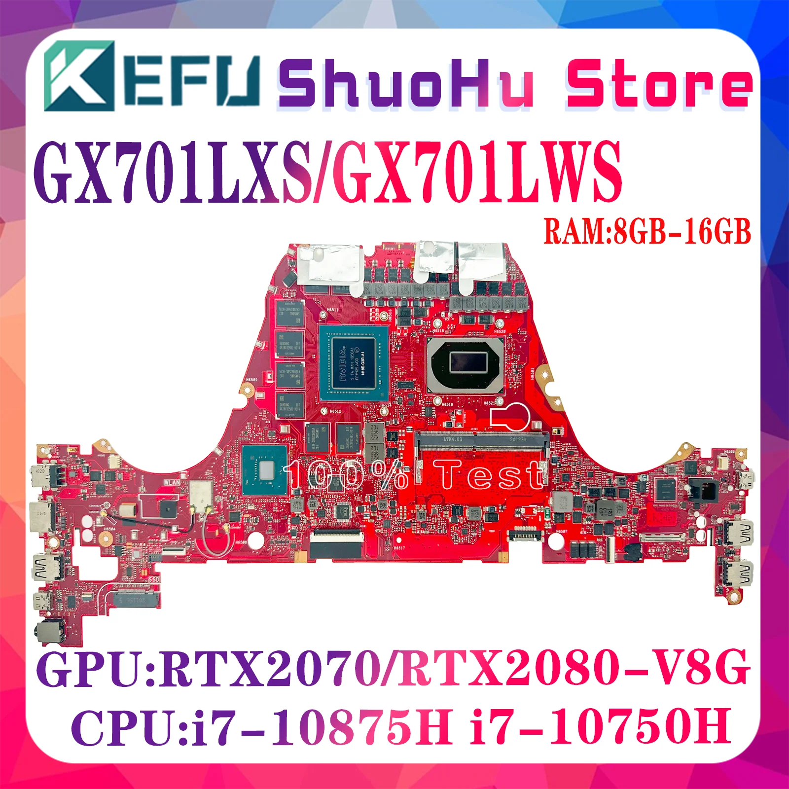 

GX701LXS GX701LWS Motherboard For ASUS ROG Zephyrus GX701LW GX701LX GX701LV GX701L Laptop Mainboard i7-10750H i7-10875H 100%Test