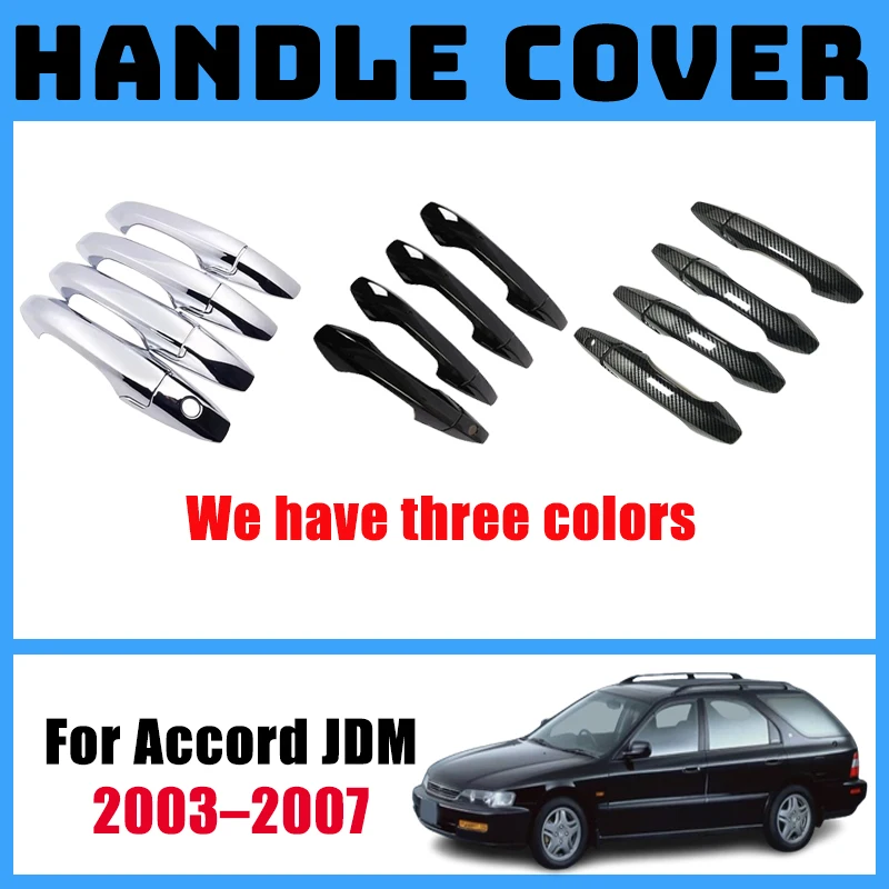 

Door Handle Cover Trim For Honda Accord JDM Inspire 2003 2004 2005 2006 2007 Set Sticker Dust-proof Exterior Styling Accessories