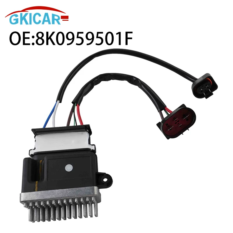 8K0959501F 8K0959501E Cooling Fan Control Module 8K0959501D For Audi A4 Q5 Q3 A5 S5 RS5 A6 S6 A4 S4 