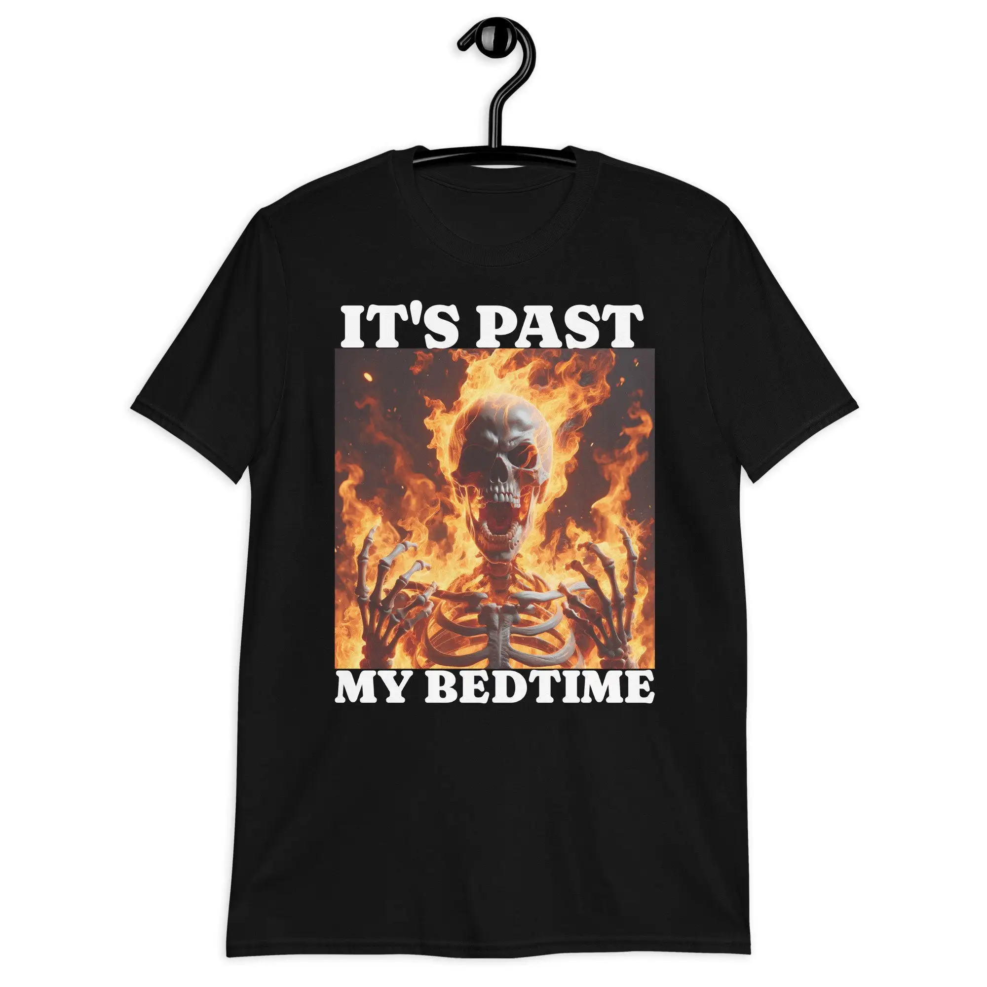 It's Past My Bedtime T Shirt Ironic Skeleton Meme for Flames Exaggerated Him Her