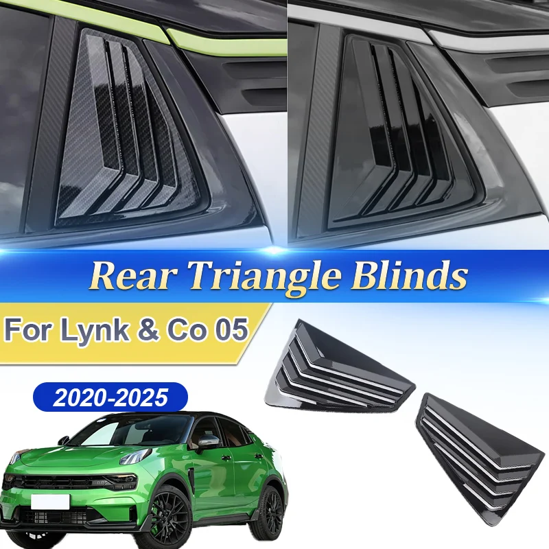 

For Lynk & Co 05 2020~2025 Car Rear Side Triangle Window Vent Trim Blind Shade Shell Rear Window Shutter Louver Cover Accessorie