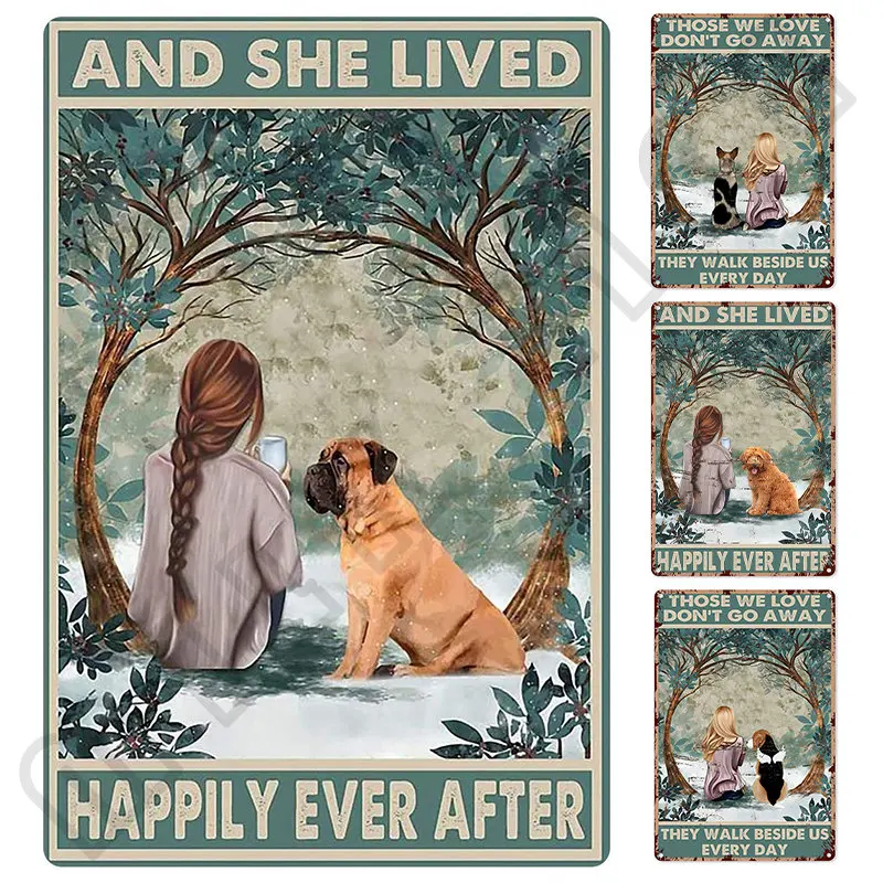 Dog and Cat and She Lived Happily Ever After Retro Metal Tin Sign Decoration Poster Cafe Bar Shop Home Wall Plaque Decoration