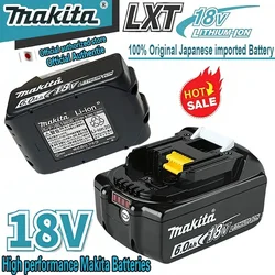 100% Original Makita 6Ah/5Ah/3Ah for Makita 18V Battery BL1830B BL1850B BL1850 BL1840 BL1860 BL1815 Replacement Lithium Battery