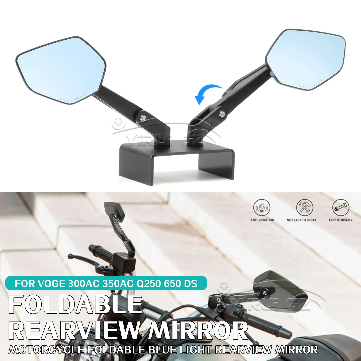

FOR VOGE 300 350AC Q250 650 DS Motorcycle rearview mirrors Rearview Side Mirror Foldable mirror rod Blue light anti-glare mirror