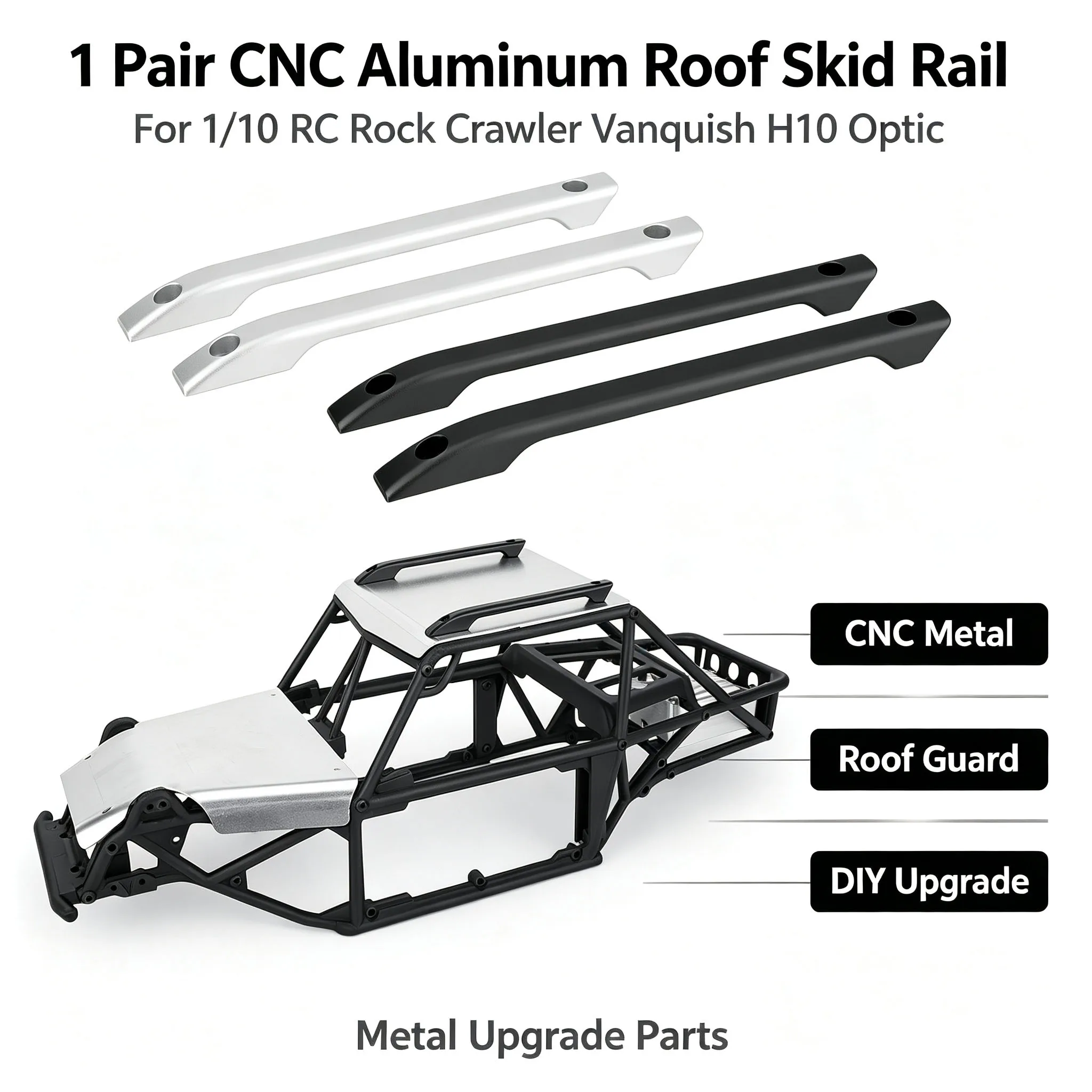 1 Pair CNC Aluminum Alloy Roof Skid Rail Guard for 1/10 RC Rock Crawler Vanquish H10 Optic Metal DIY Upgrade Parts