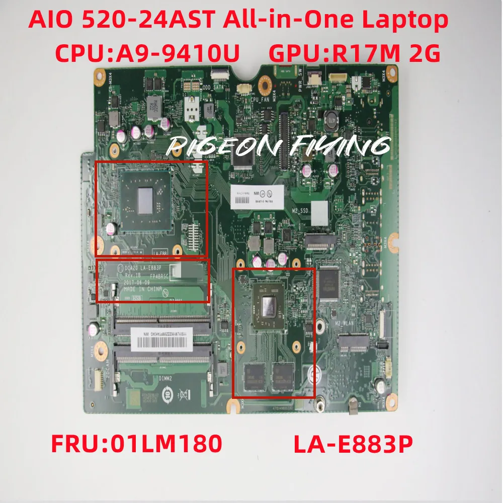 

FOR Lenovo Ideacentre AIO 520-24AST Laptop Motherboard CPU: A9-9120U GPU: R17M 2G LA-E883P FRU 01LM180