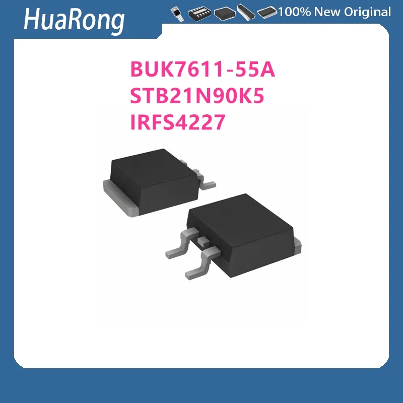 20Pcs/Lot BUK7611-55A BUK7611 STB21N90K5 21N90K5 B21N90K5 IRFS4227 FS4227 TO-263