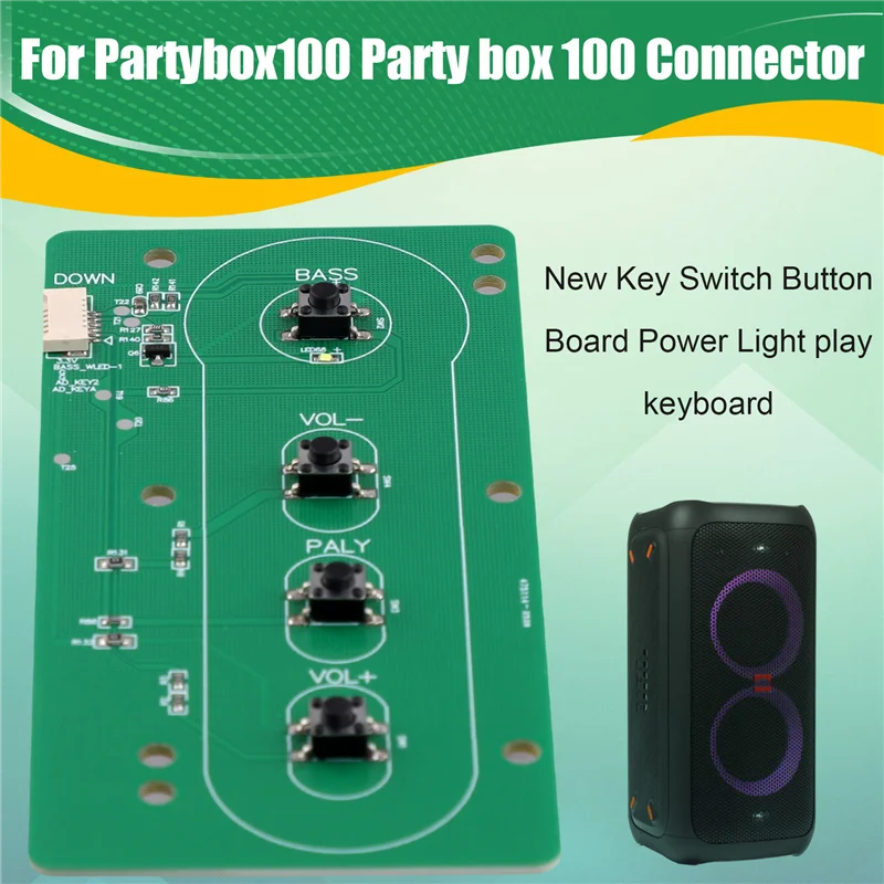 TTKK-New Replacement Key Switch Button Board For Partybox100 Party Box 100- Power Light Play Keyboard Function Connector 1Pc