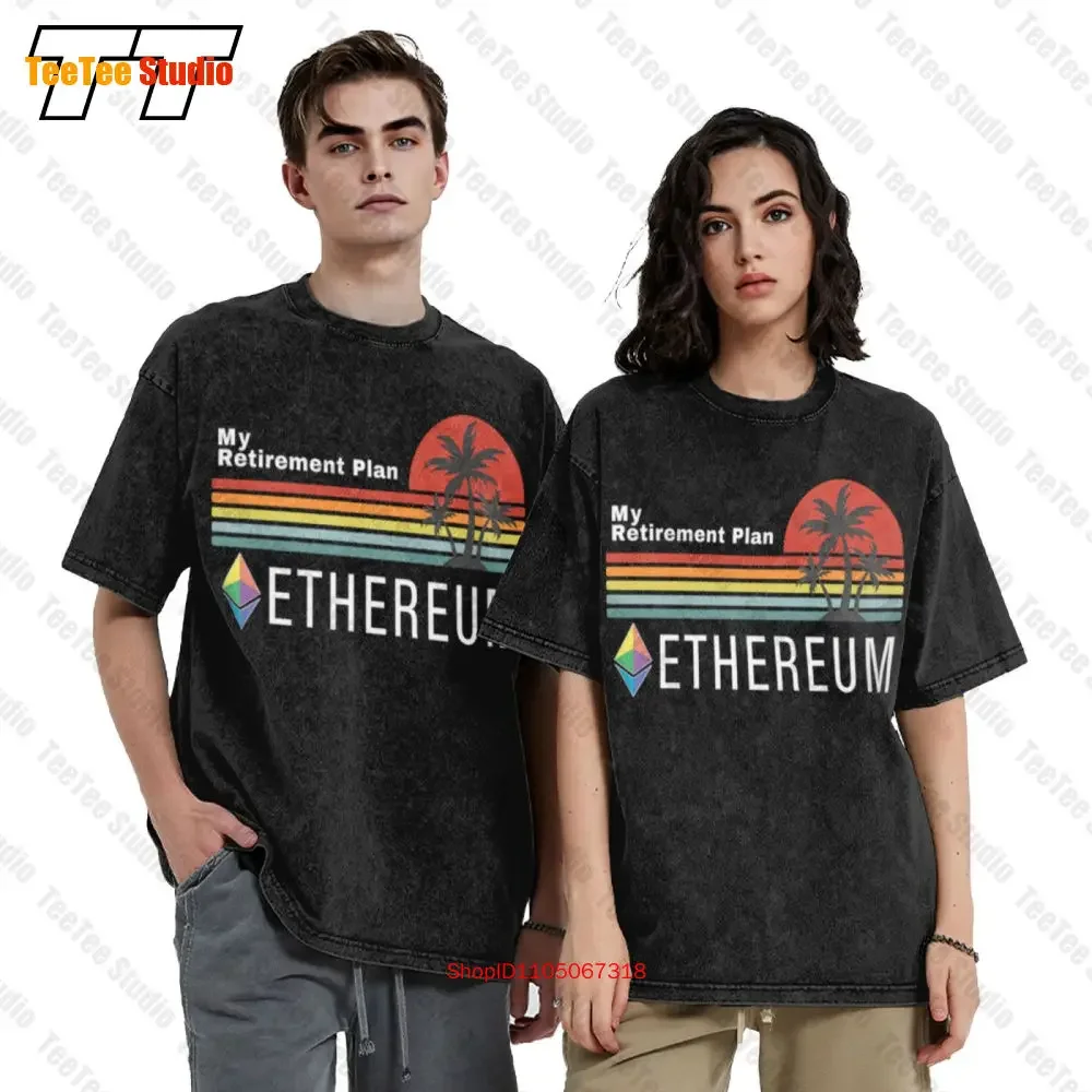 Ethereum My Retirement Plan Blockchain Eth Cryptocoin Hodl Vintage Oversized T-Shirt GH3W