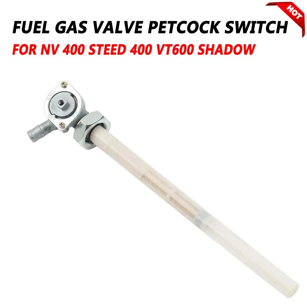 For Honda CBR 600 F CBR600F CBR600 F1 Shadow VT 600 VT600 Shadow NV 400 Steed 400 NV400 Fuel Petcock Gas Fuel Tank Valve