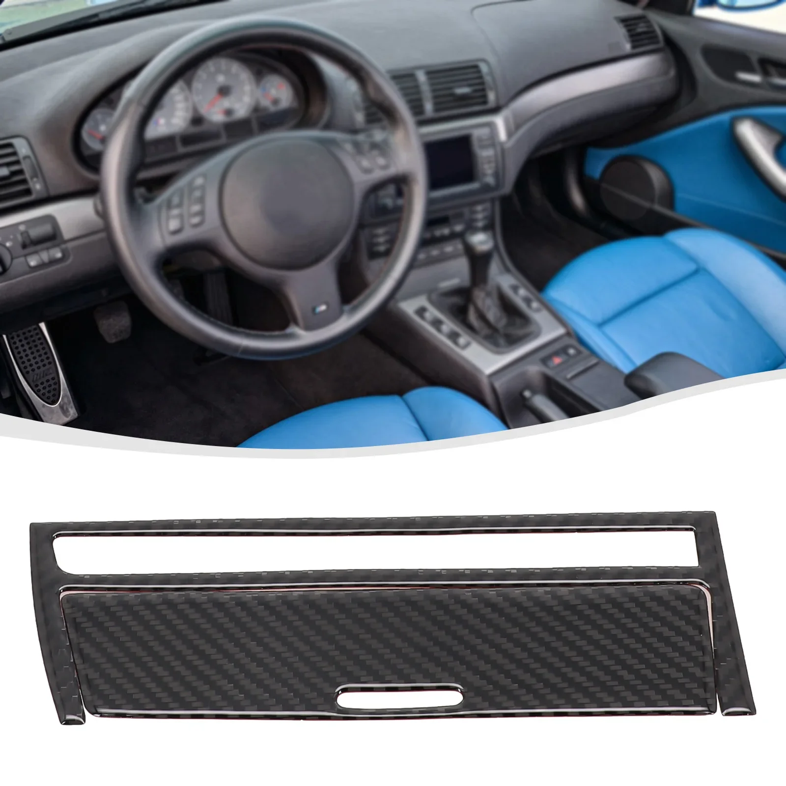 Carbon Fiber Car Interior Central Strip Cover Trim For BMW E46 3 Series Adhesive Type High Temperature Resistant